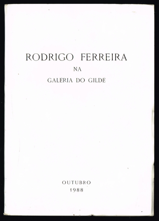 RODRIGO FERREIRA na Galeria Gilde